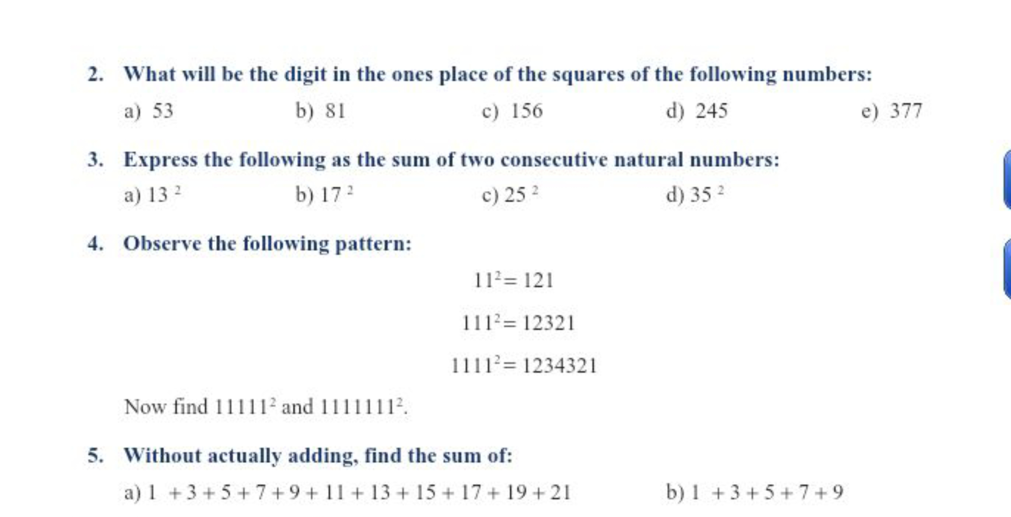 2. What will be the digit in the ones place of the squares of the foll