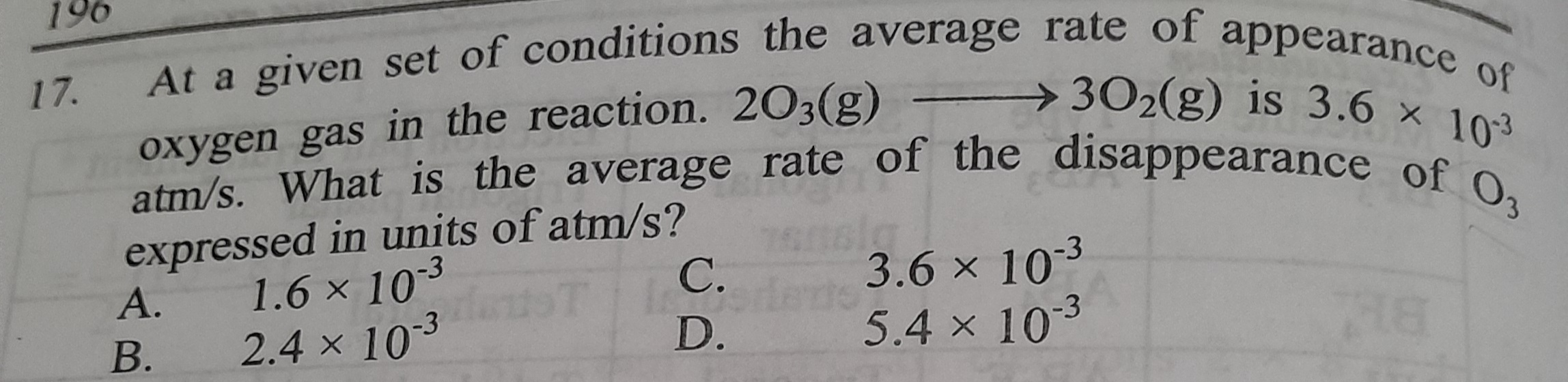 17. At a given set of conditions the average rate of appearance of oxy