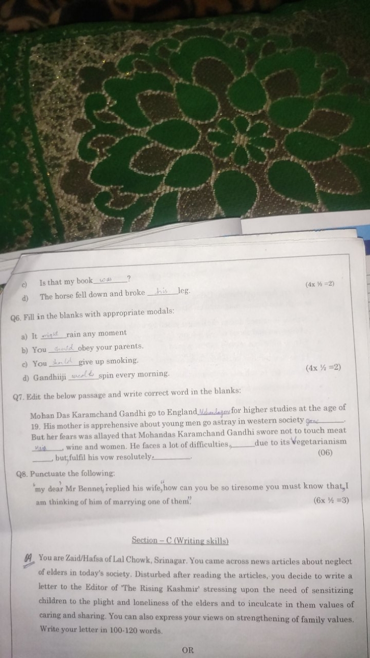 c) Is that my book 
d) The horse fell down and broke  leg.
(4x1/2=2)

