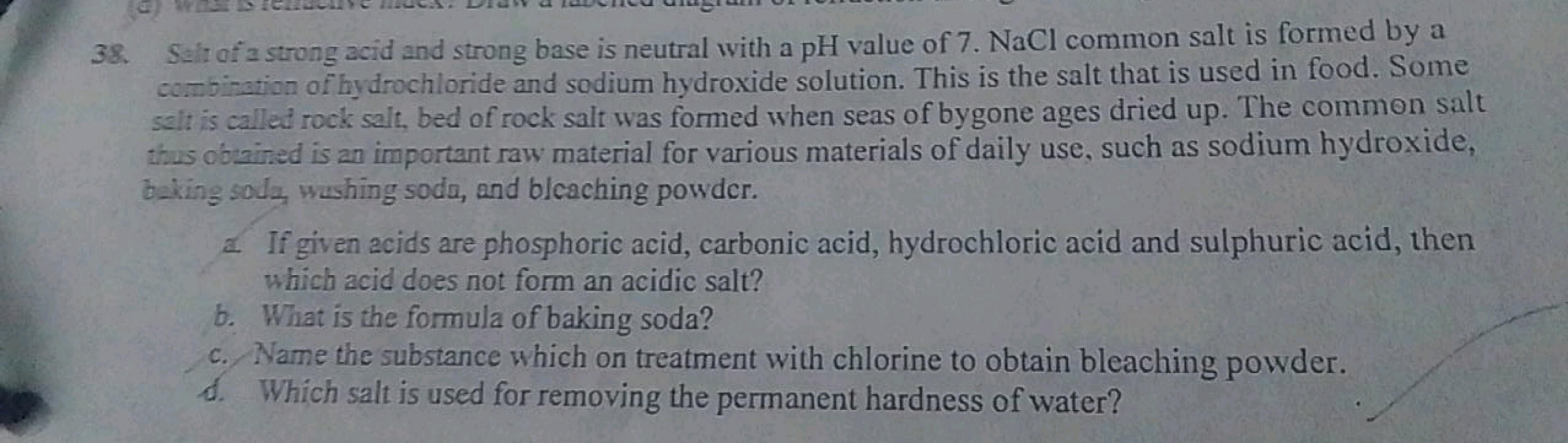 38. Salt of a strong acid and strong base is neutral with a pH value o