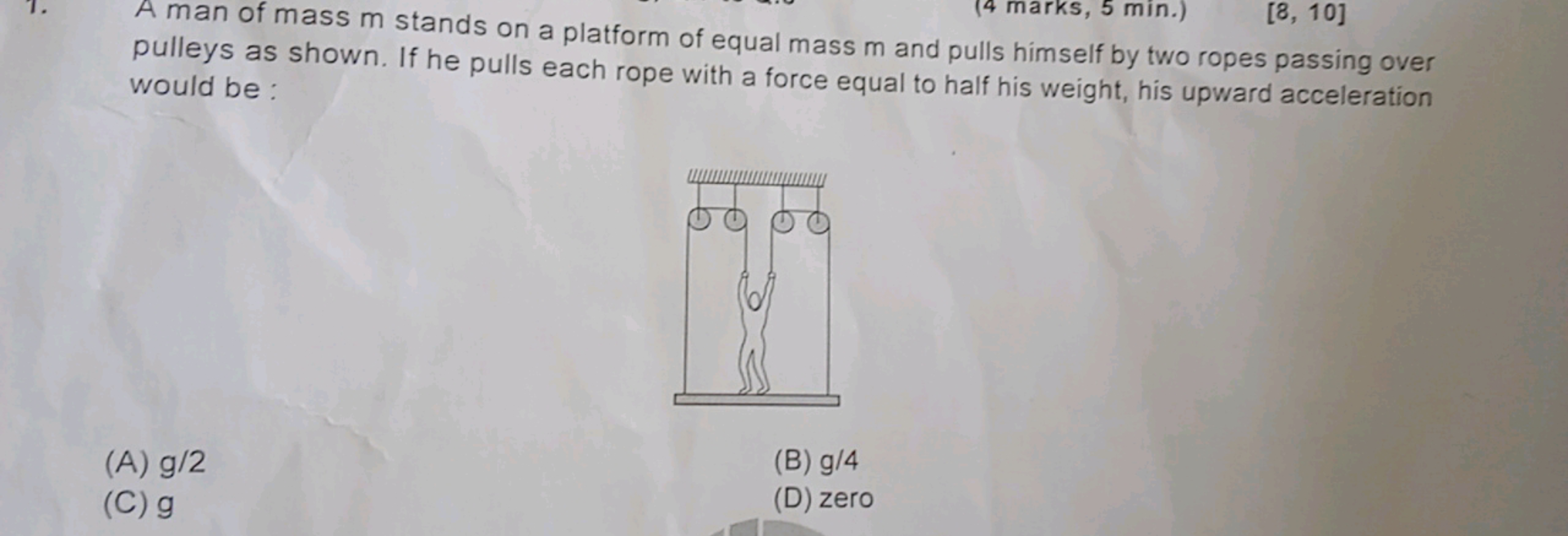 1. A man of mass m stands on a platform of equal mass m and pulls hims