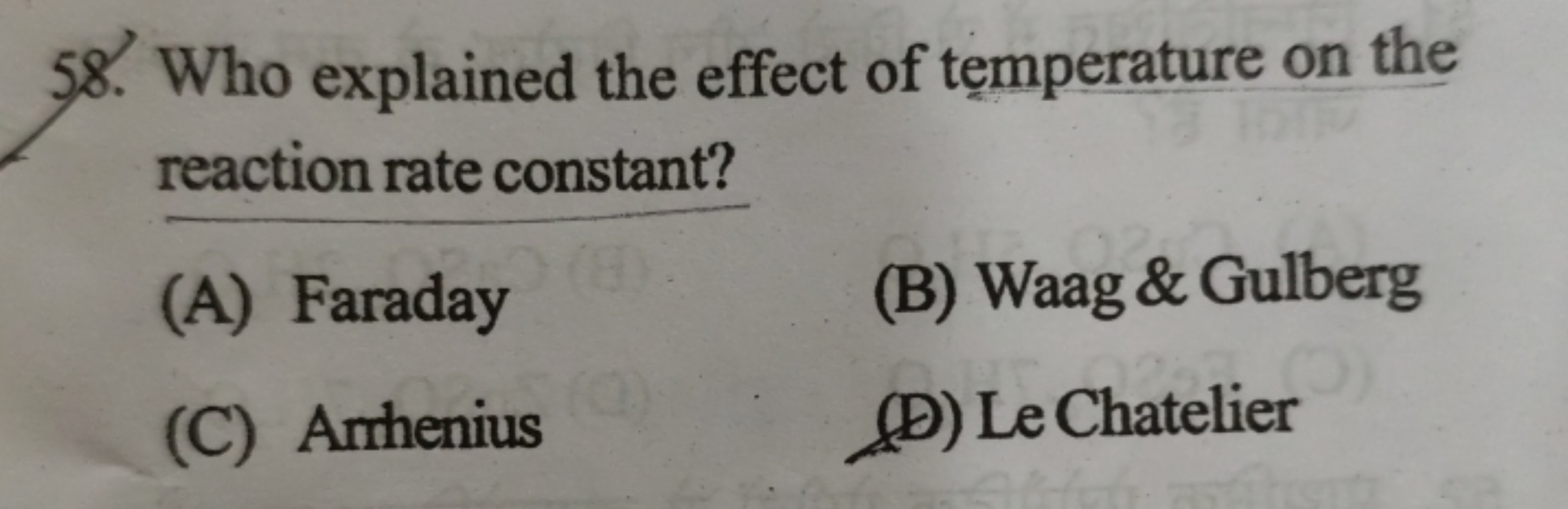 58. Who explained the effect of temperature on the reaction rate const