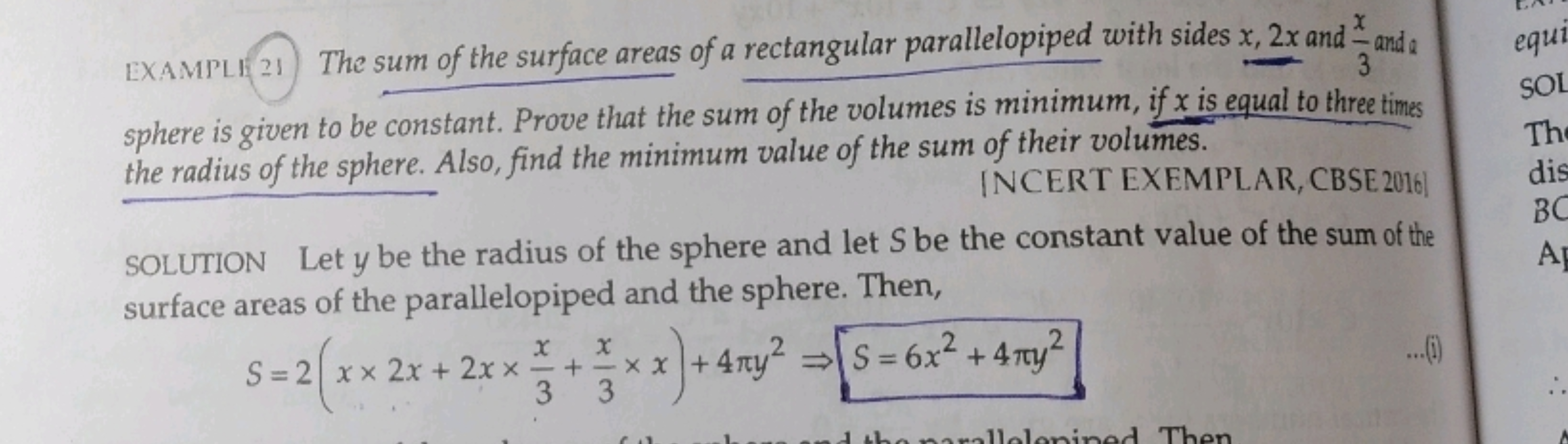 EXAMPL:21 The sum of the surface areas of a rectangular parallelopiped