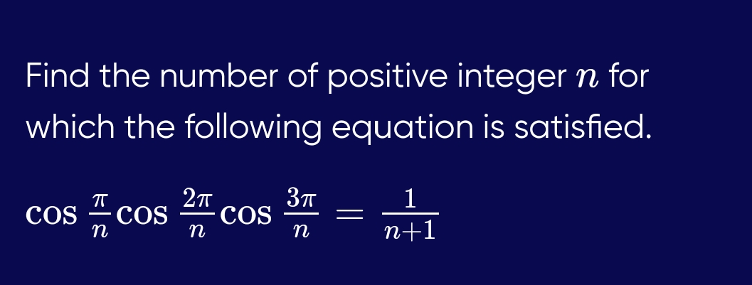 Find the number of positive integer n for which the following equation