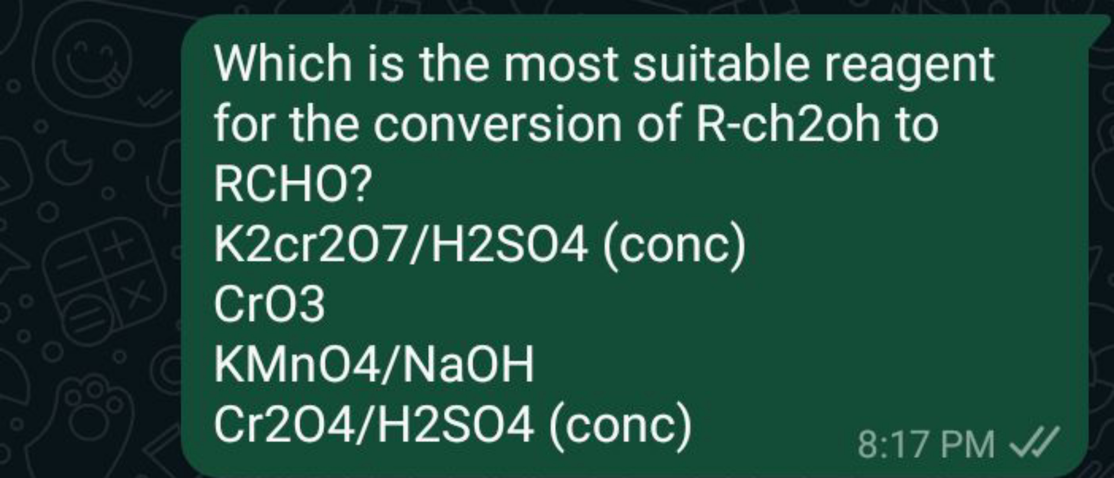 Which is the most suitable reagent for the conversion of R-ch2oh to
 R