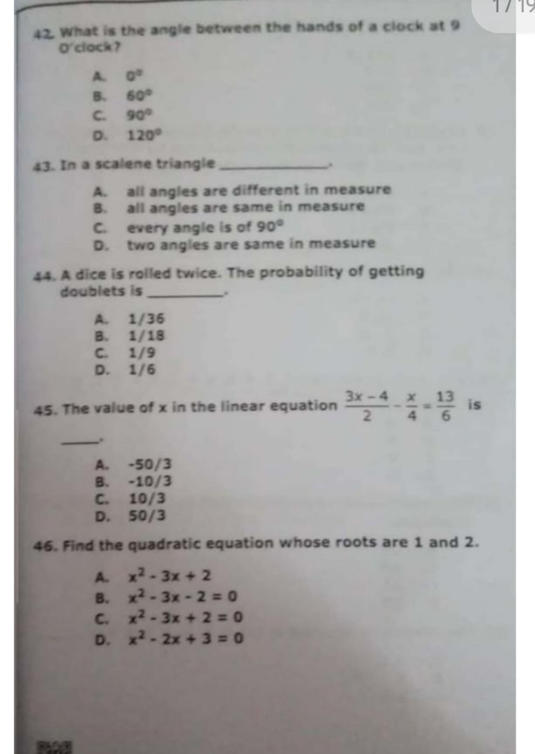 42. What is the angle between the hands of a clock at 9 o'clock?
A. 9a