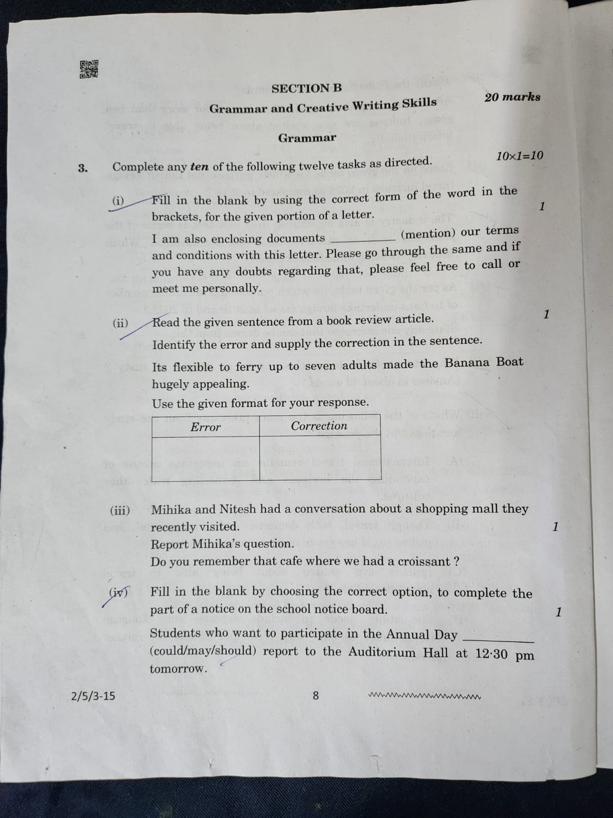 SECTION B
Grammar and Creative Writing Skills
20 marks
Grammar
3. Comp