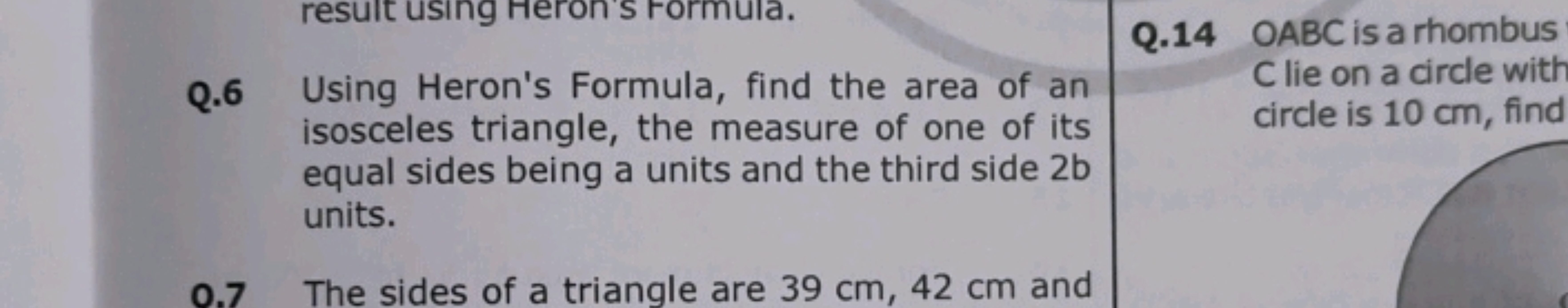 result using Heron's Form
Q.6 Using Heron's Formula, find the area of 