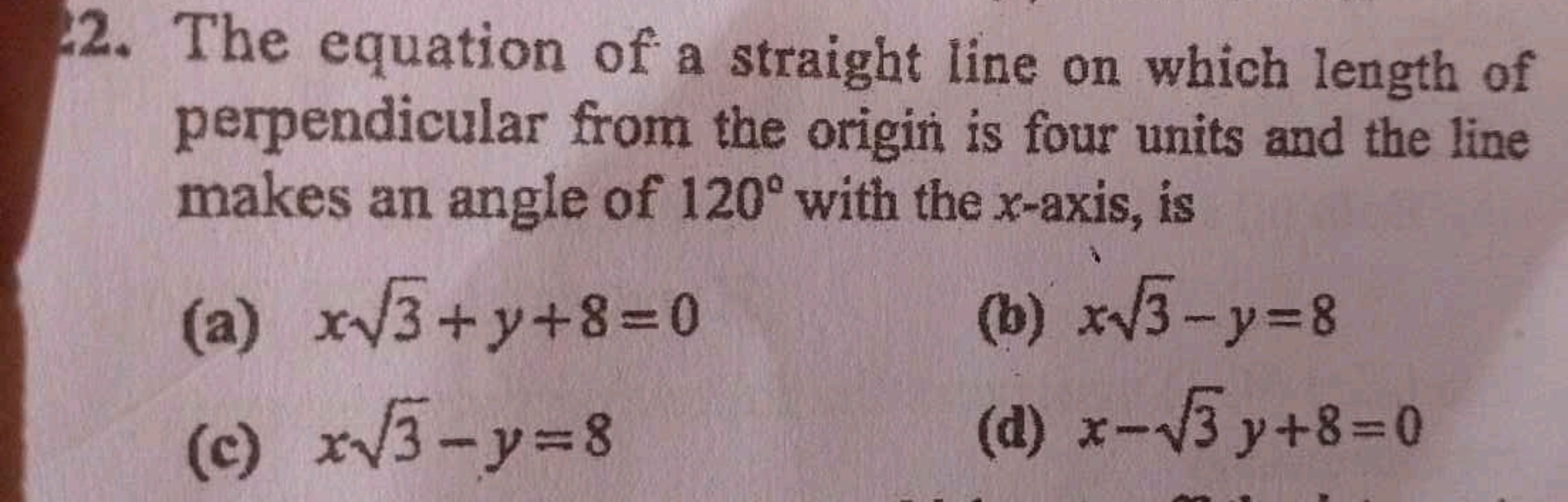 2. The equation of a straight line on which length of perpendicular fr