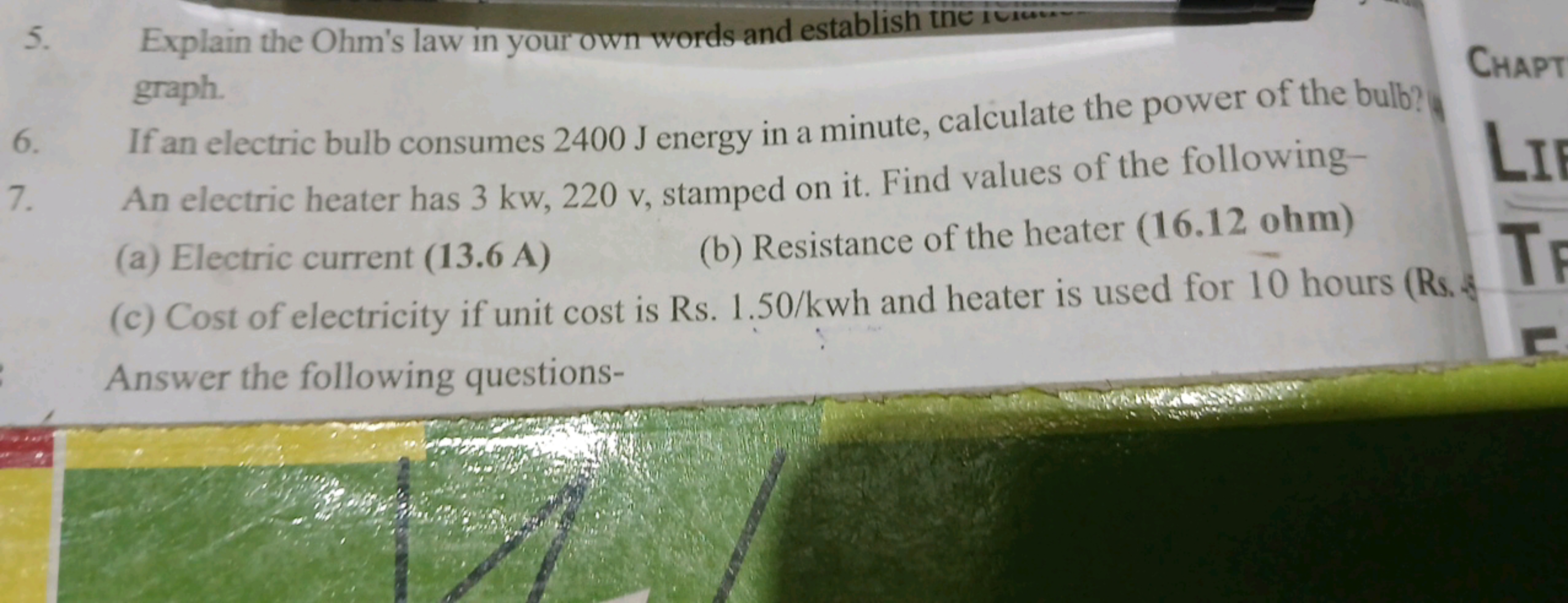 5. Explain the Ohm's law in your own words and establish the graph.
Ch