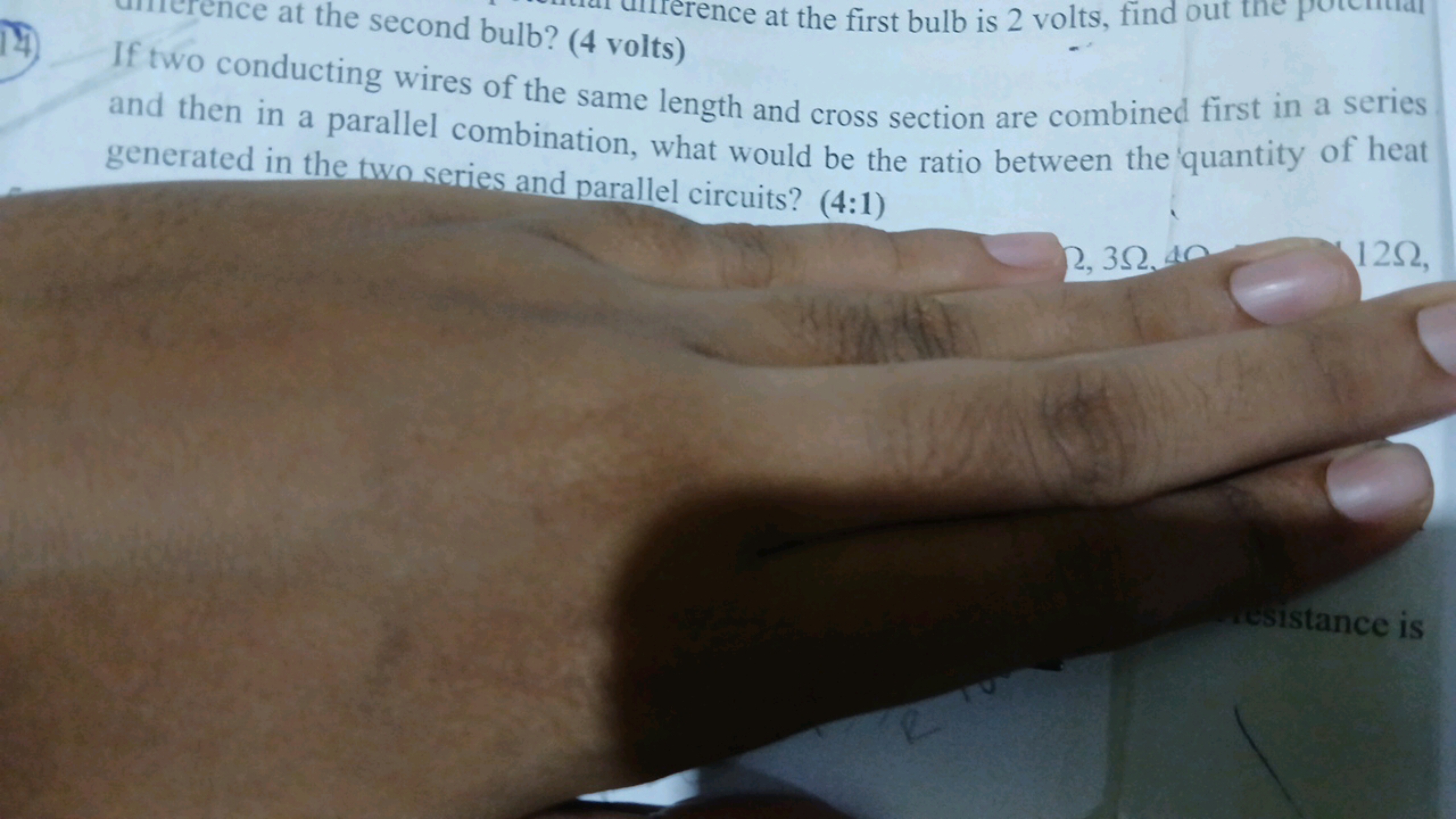 nce at the first bulb is 2 volts, find out
ce at the second bulb? (4 v