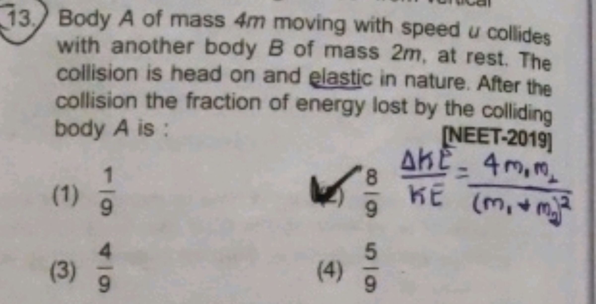 13. Body A of mass 4m moving with speed u collides with another body B