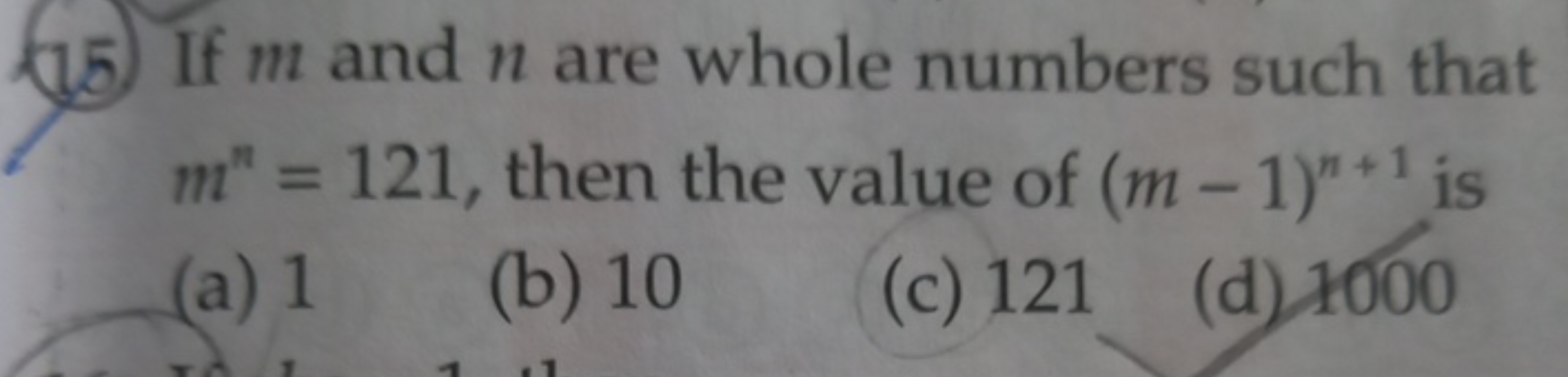 (15) If m and n are whole numbers such that mn=121, then the value of 