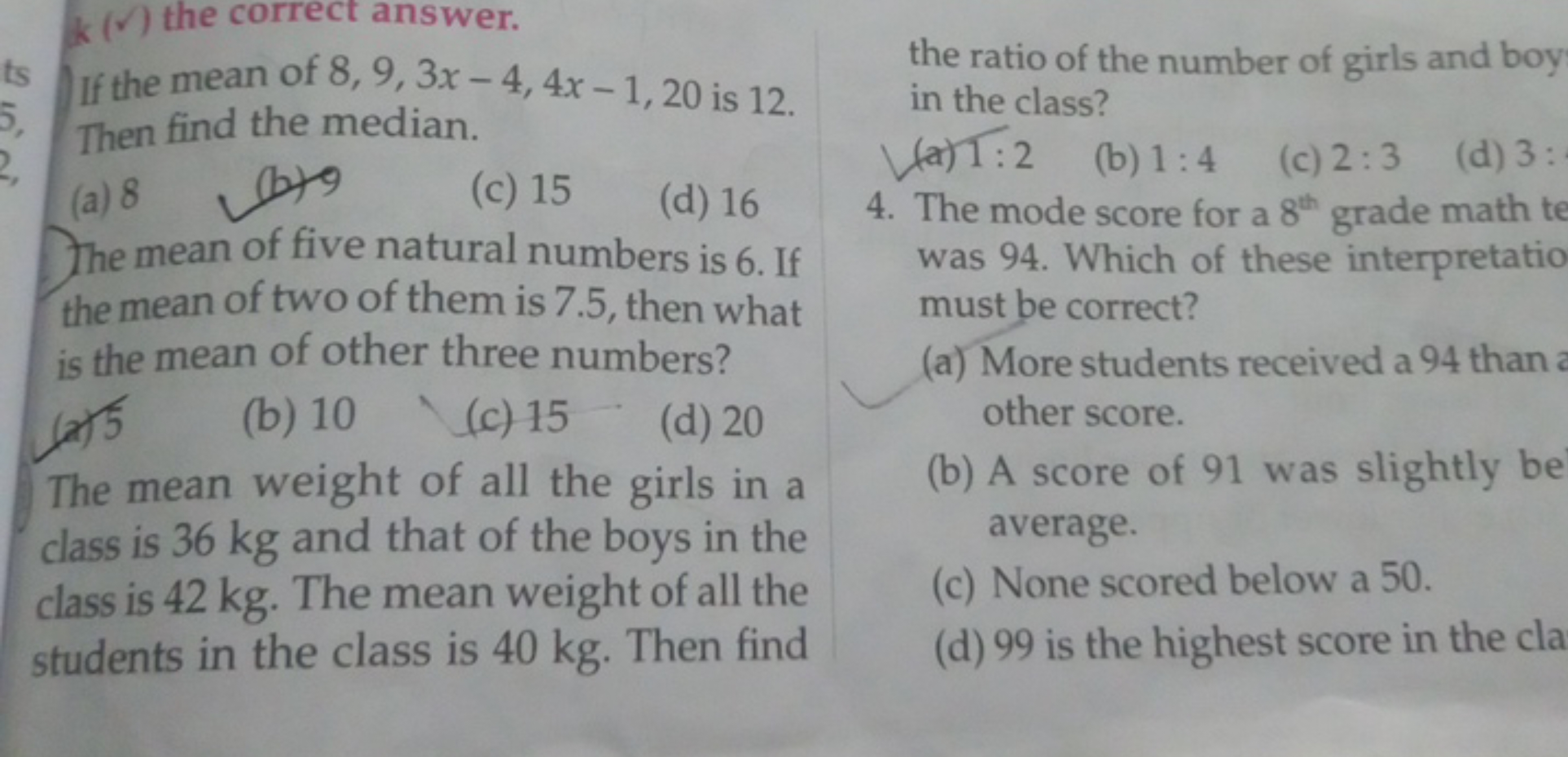 If the mean of 8,9,3x−4,4x−1,20 is 12 . Then find the median.
(a) 8
(c