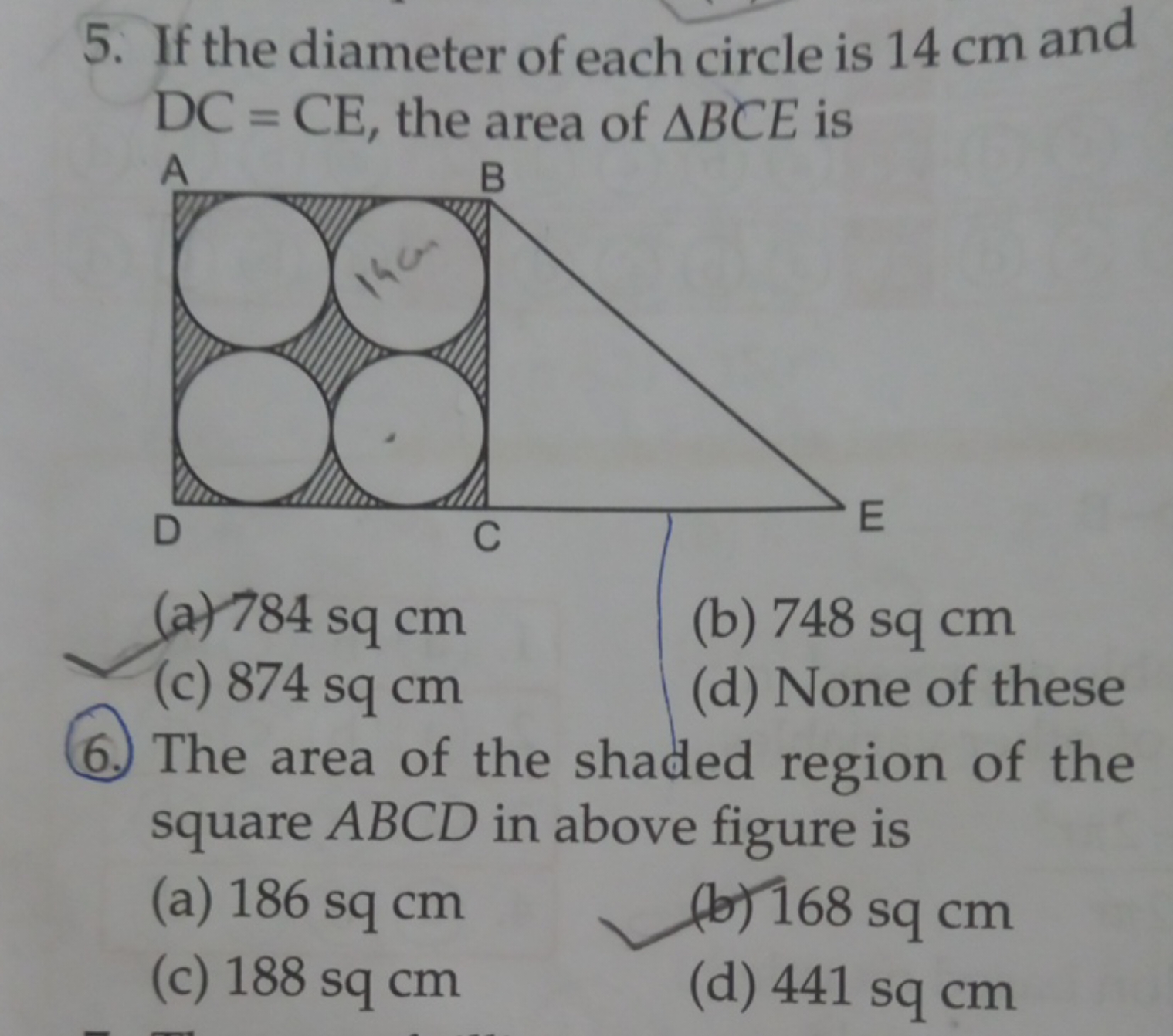 5. If the diameter of each circle is 14 cm and DC=CE, the area of △BCE