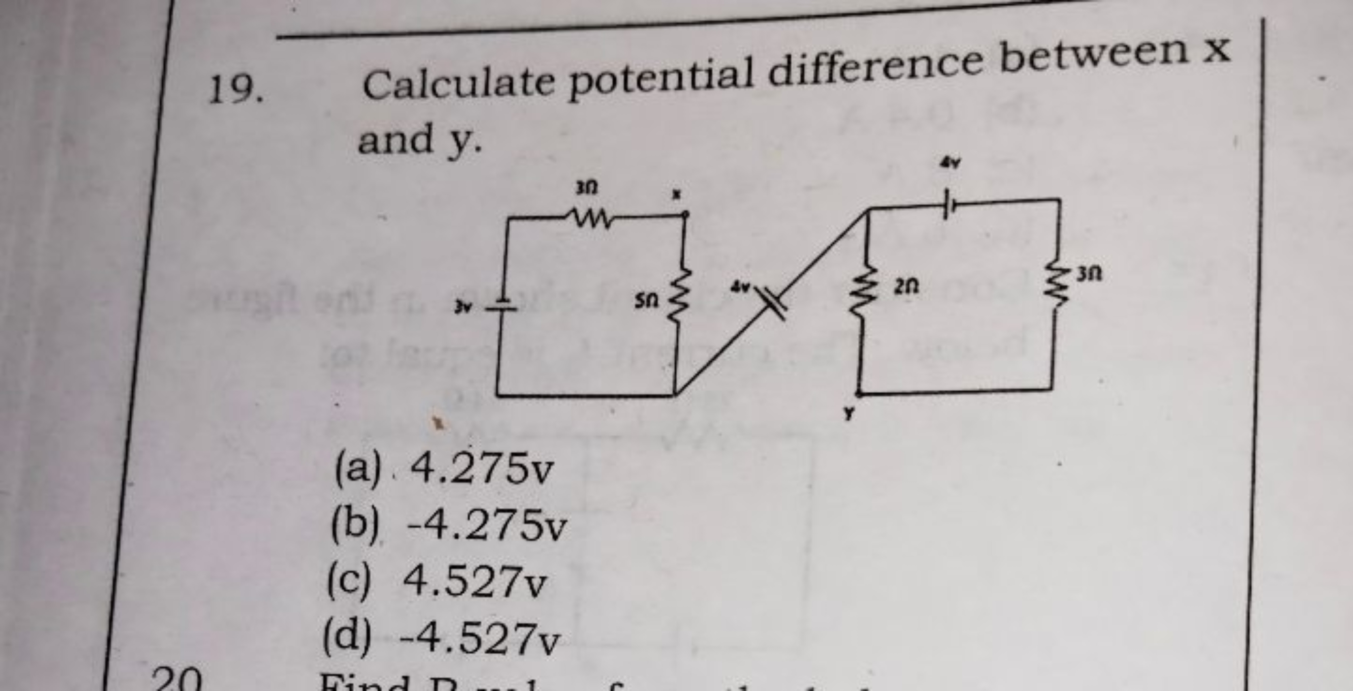 19. Calculate potential difference between x and y.
(a) 4.275 v
(b) -4