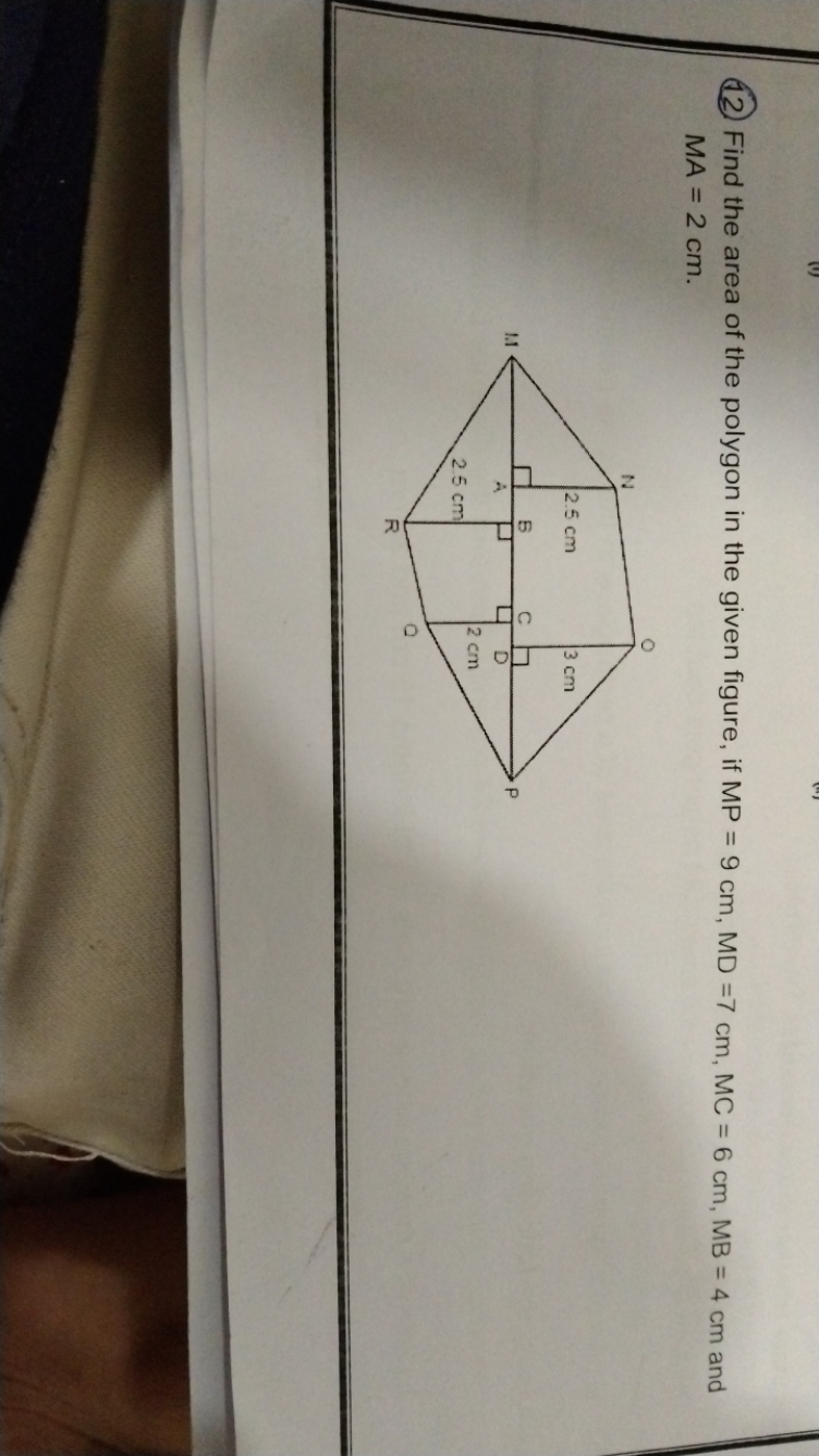 (12) Find the area of the polygon in the given figure, if MP=9 cm,MD=7