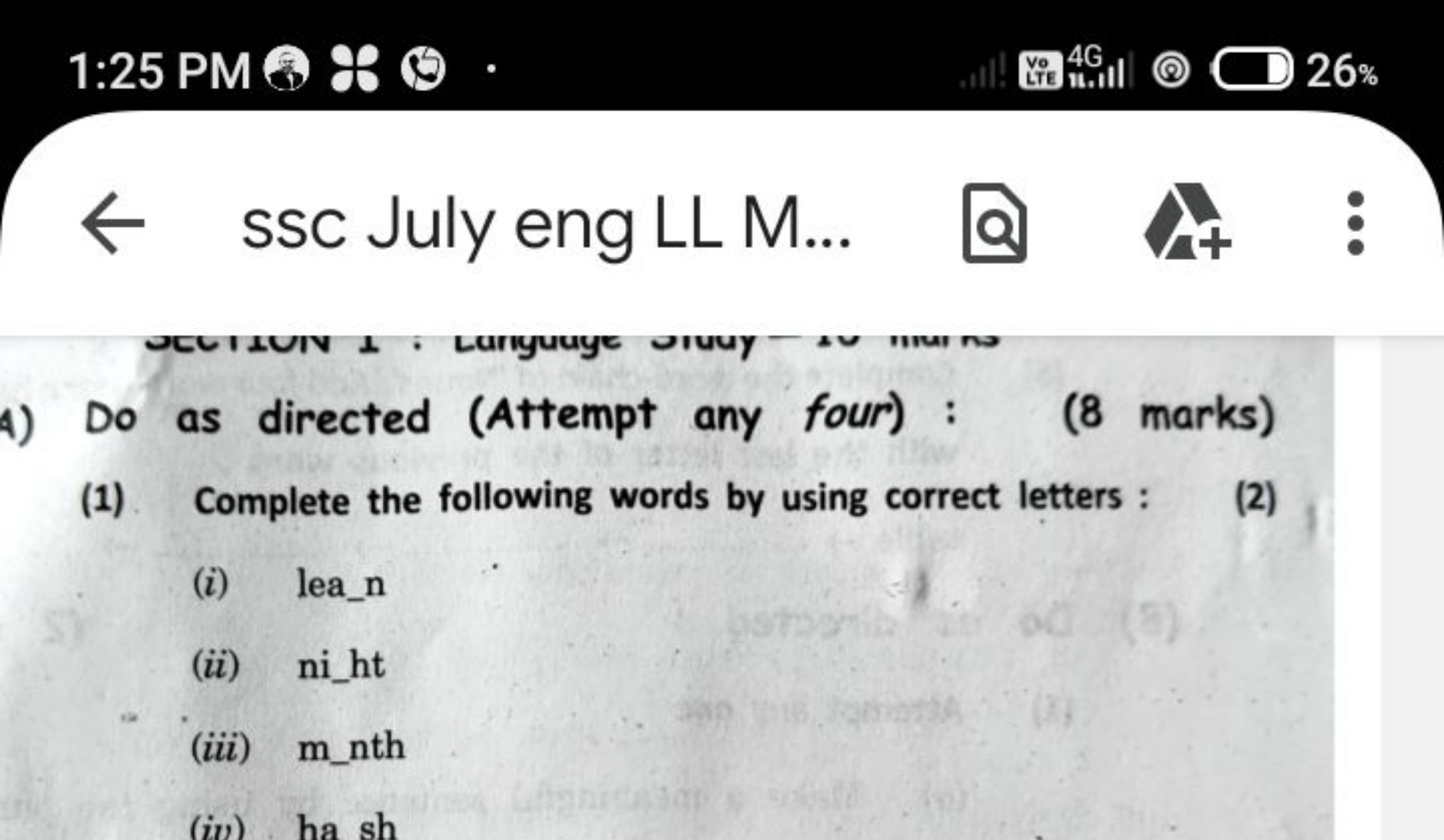 1:25 PM \& 8
46
□
26\%
← ssc July eng LL M... □
it
4) Do as directed (