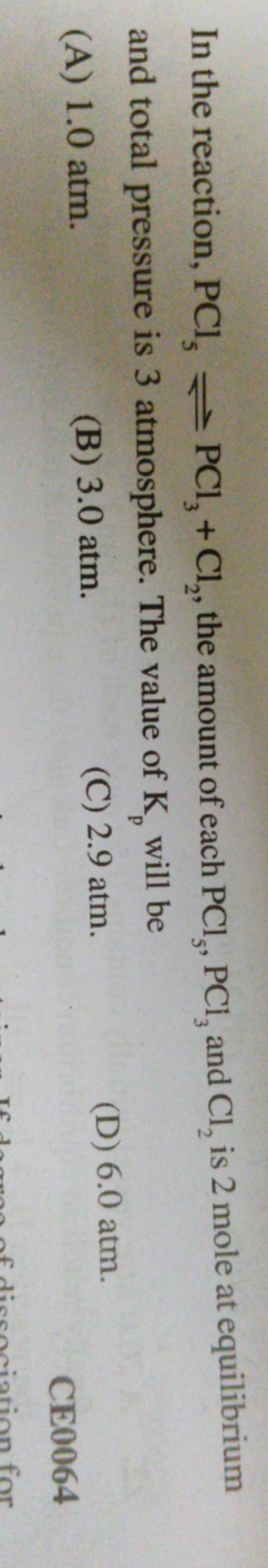 In the reaction, PCl5​⇌PCl3​+Cl2​, the amount of each PCl5​,PCl3​ and 