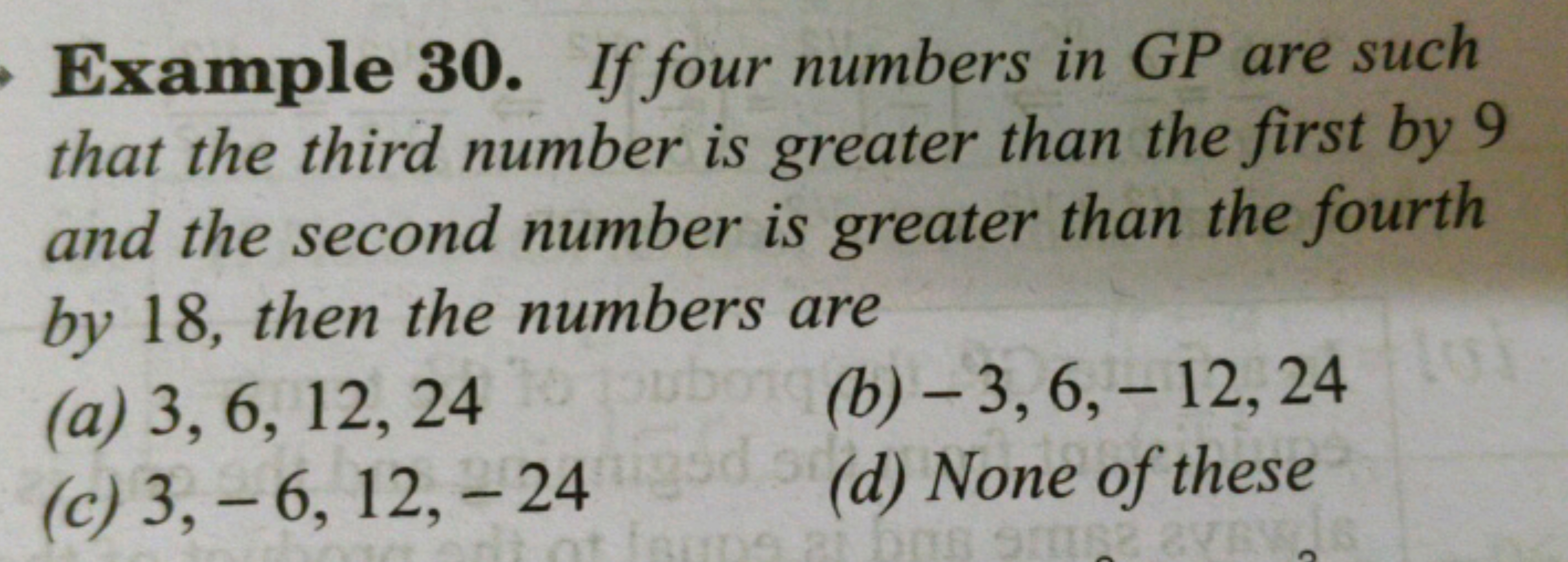 Example 30. If four numbers in GP are such that the third number is gr