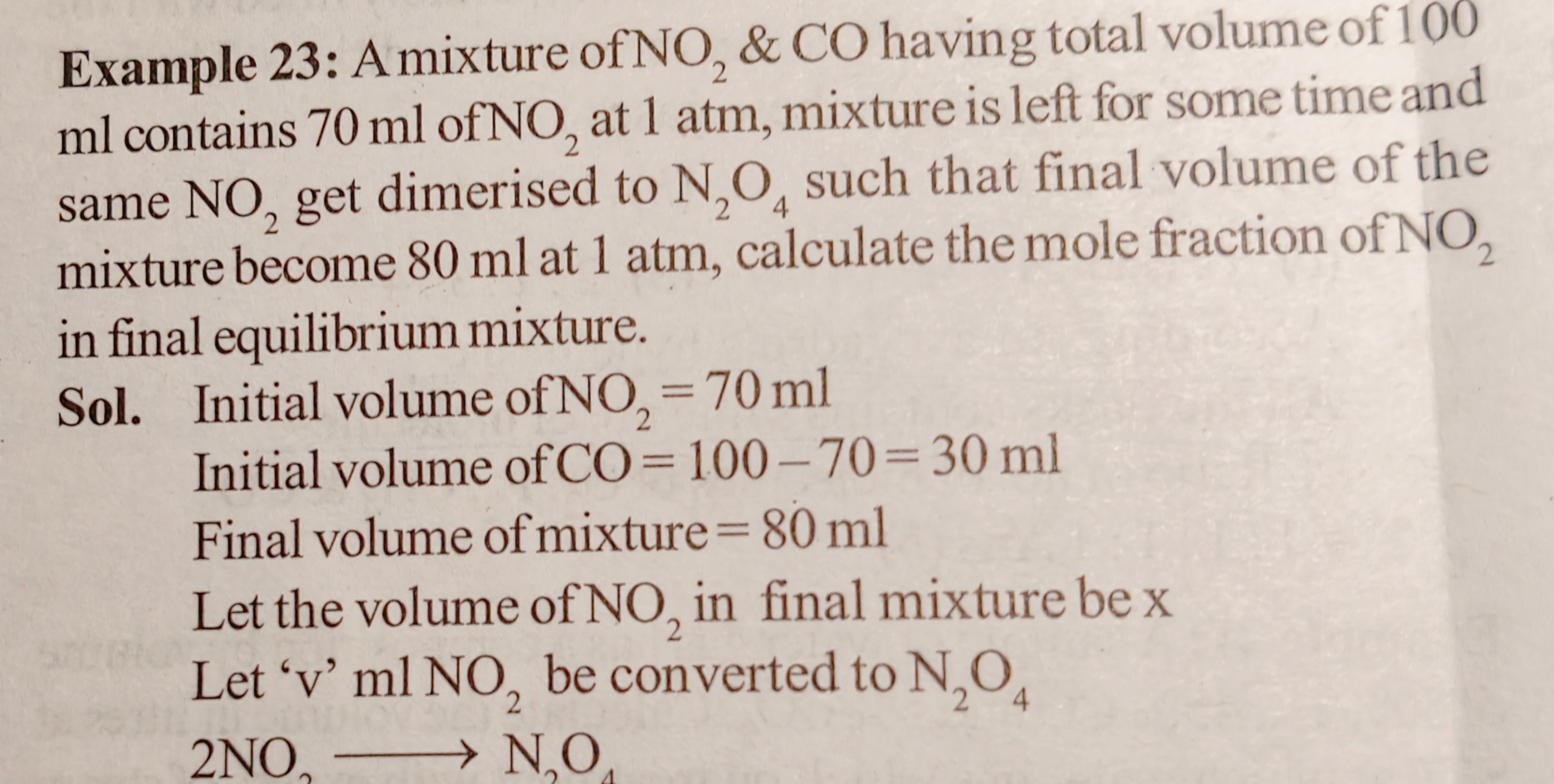 Example 23: A mixture of NO2​&CO having total volume of 100 ml contain