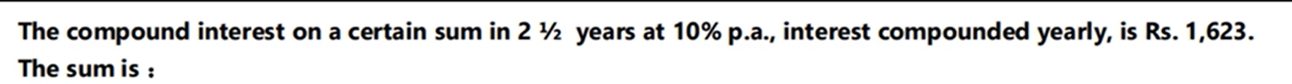 The compound interest on a certain sum in 21/2 years at 10% p.a., inte