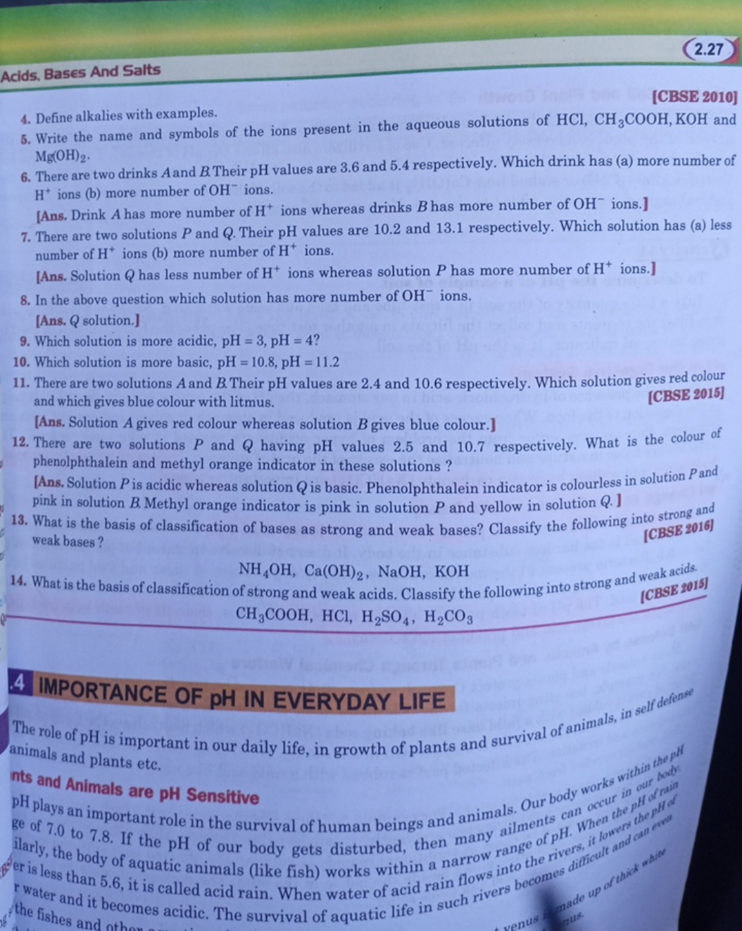 2.27
Acids, Bases And Salts
4. Define alkalies with examples.
[CBSE 20