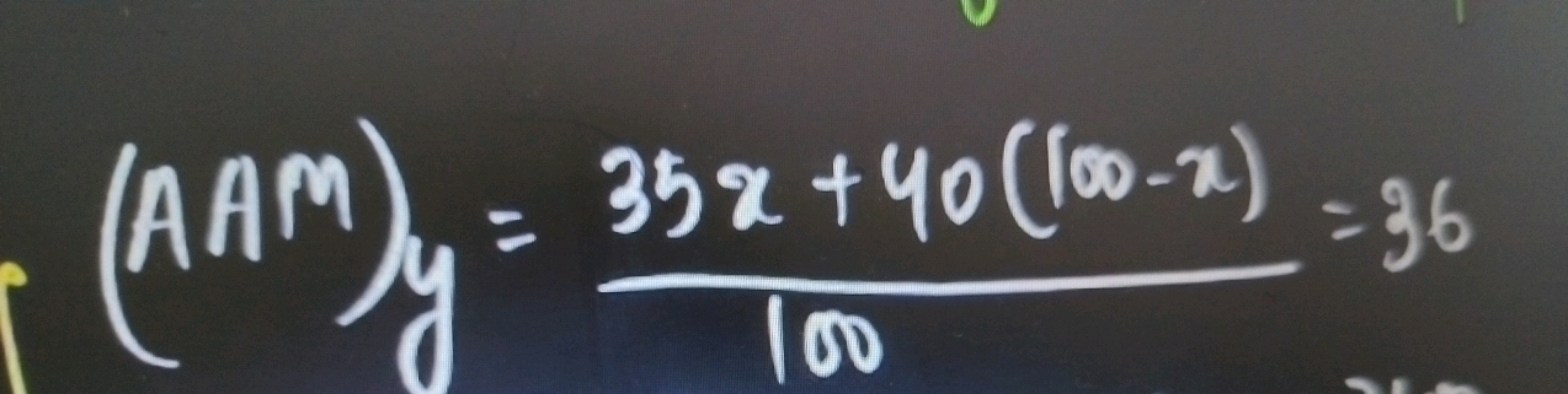 (AAM)y=10035x+40(100−x)​=36