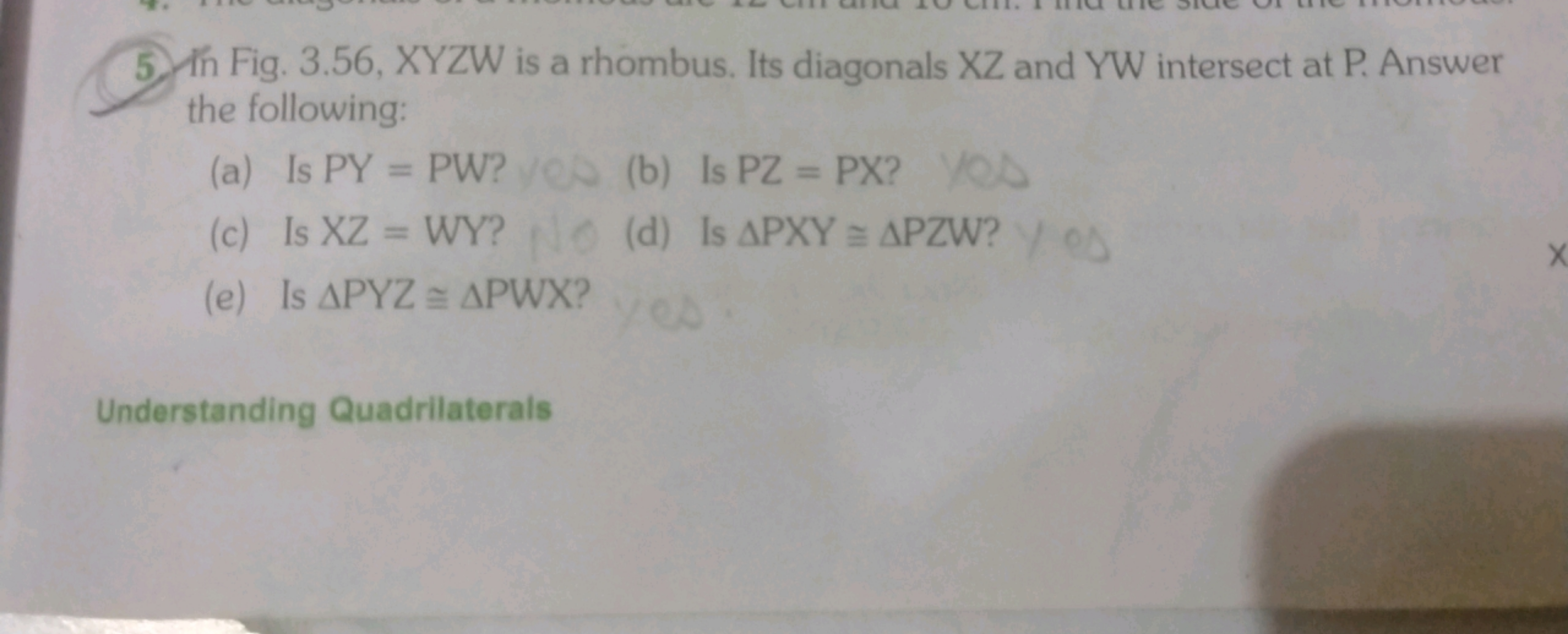 5. In Fig. 3.56, XYZW is a rhombus. Its diagonals XZ and YW intersect 