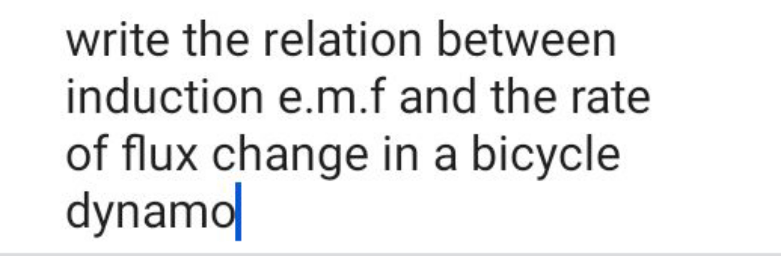 write the relation between induction e.m.f and the rate of flux change