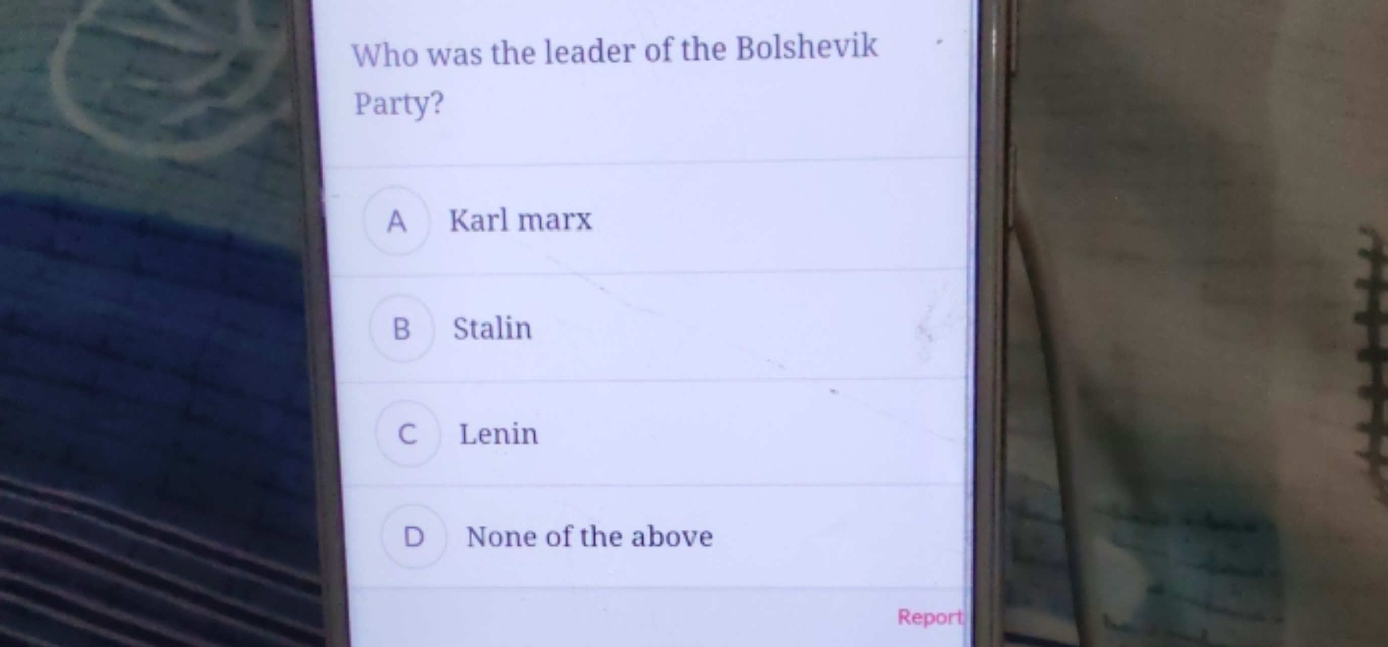 Who was the leader of the Bolshevik Party?

A Karl marx

B Stalin

C L