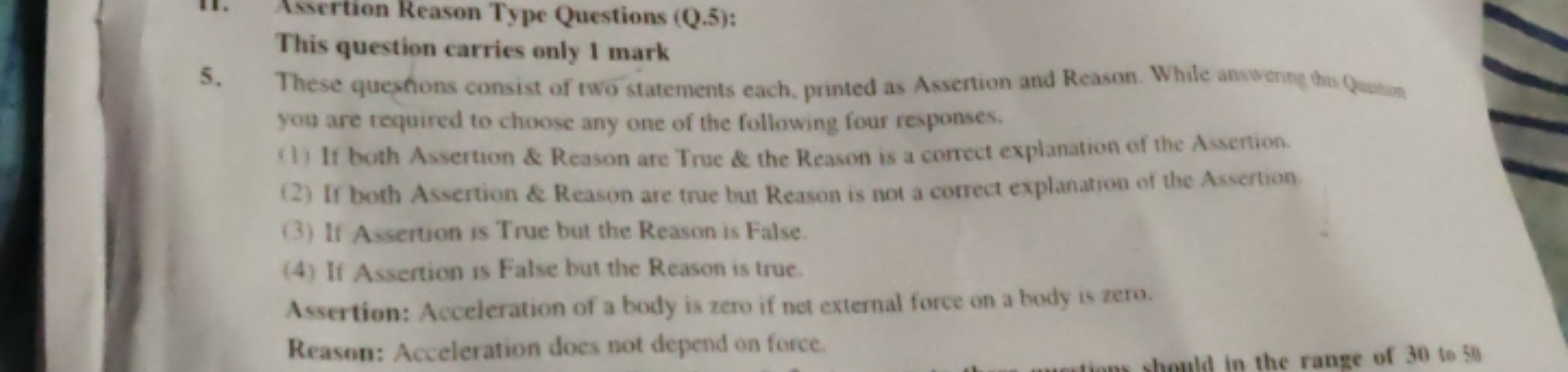 11. Assertion Reason Type Questions (Q.5):

This question carries only