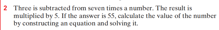 2 Three is subtracted from seven times a number. The result is multipl