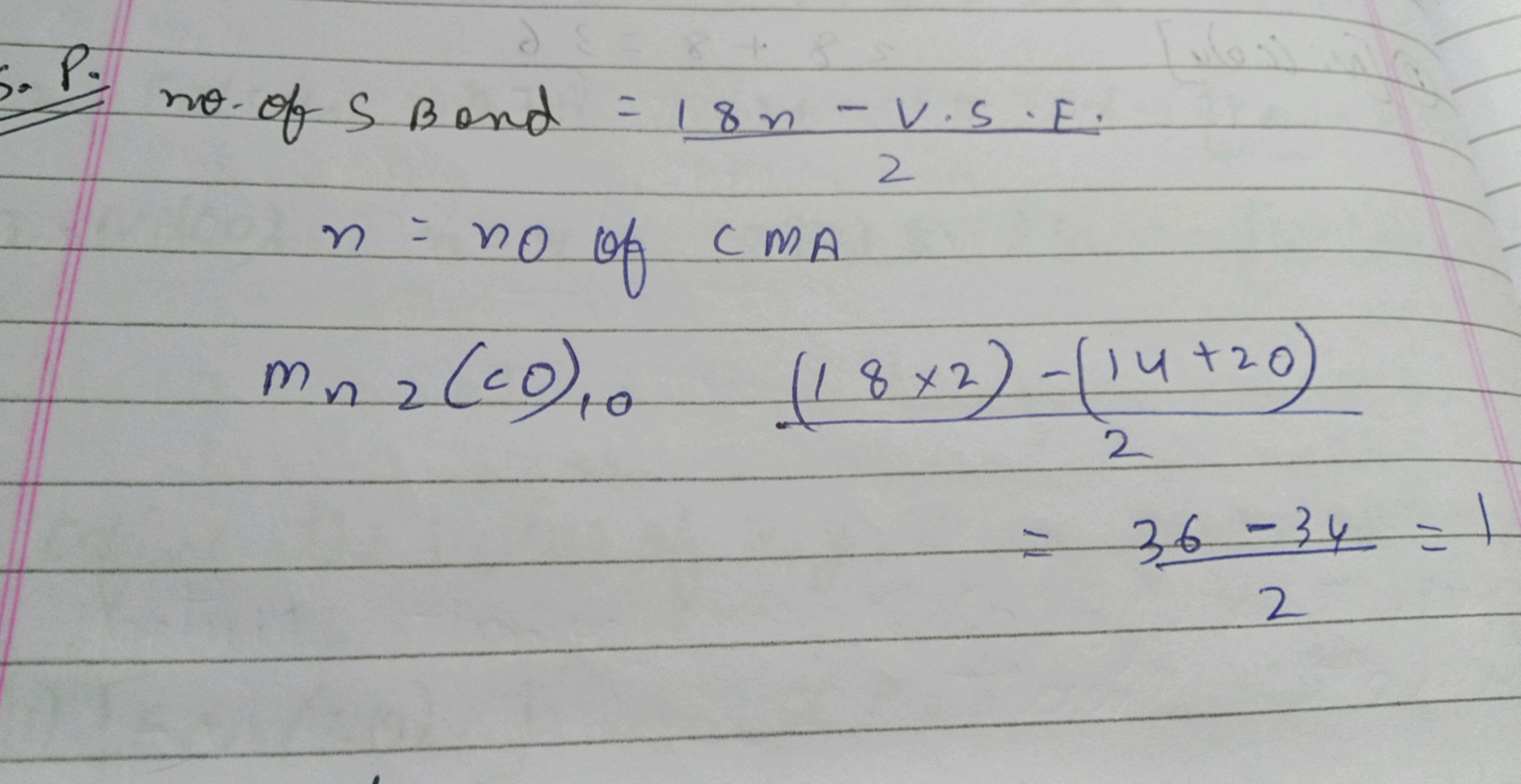 5. P.
 of SB ond =218n−V⋅S⋅E​n=n0​ of cmAmn​2(c0)10​2(18×2)−(14+20)​=2