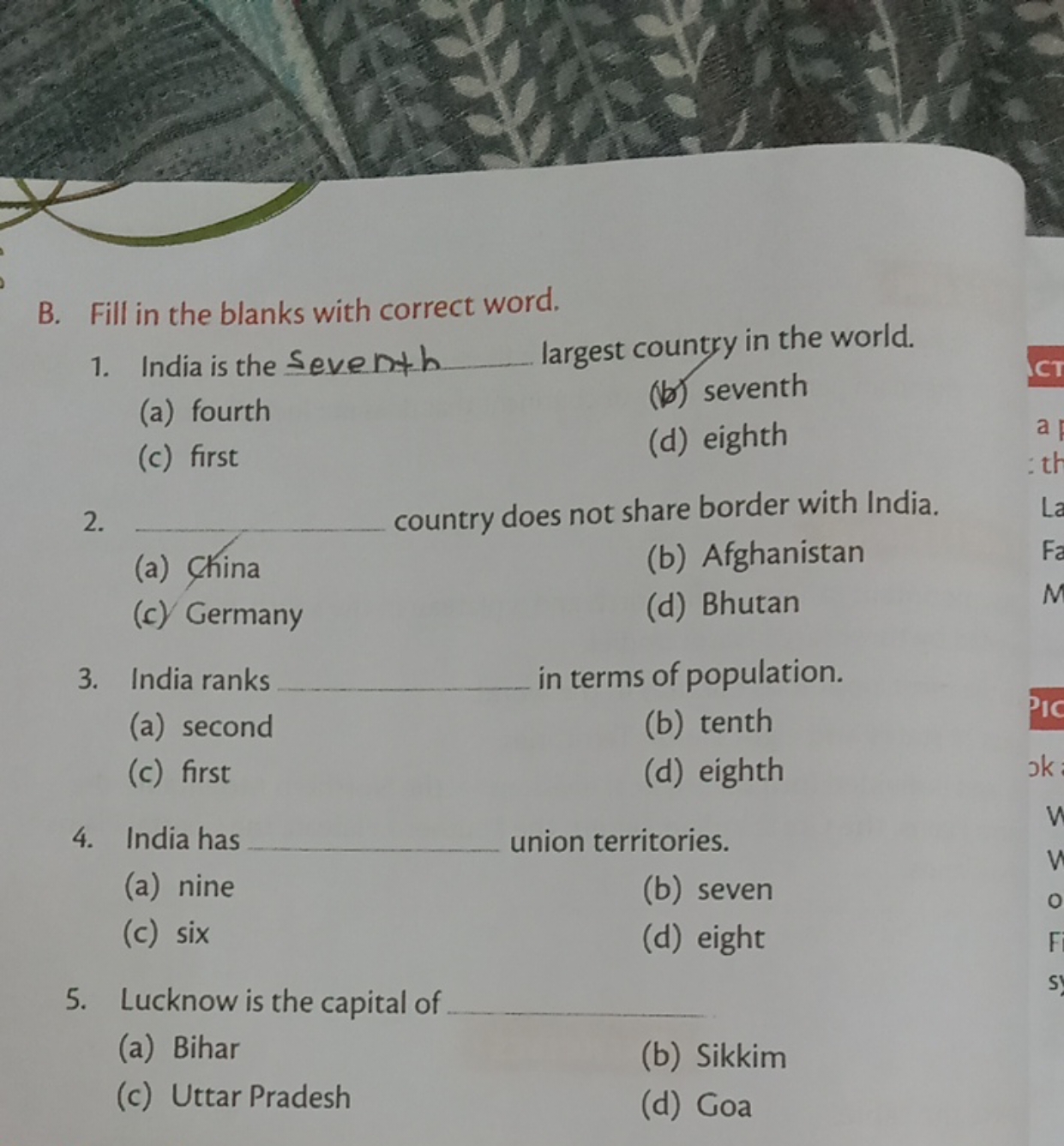 B. Fill in the blanks with correct word.
1. India is the Seventh large