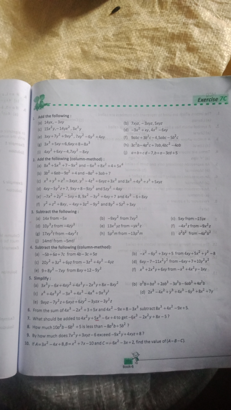 Exercise 7C
1. Add the following :
(a) 14yx,−3xy
(b) 7xyz,−3xyz,5xyz
(