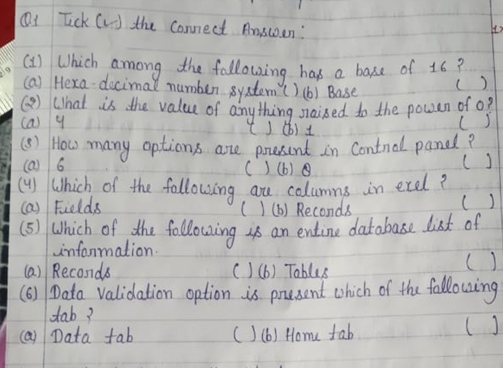 Q1 Tick (L) the Correct Answer:
(1) Which among the following has a ba