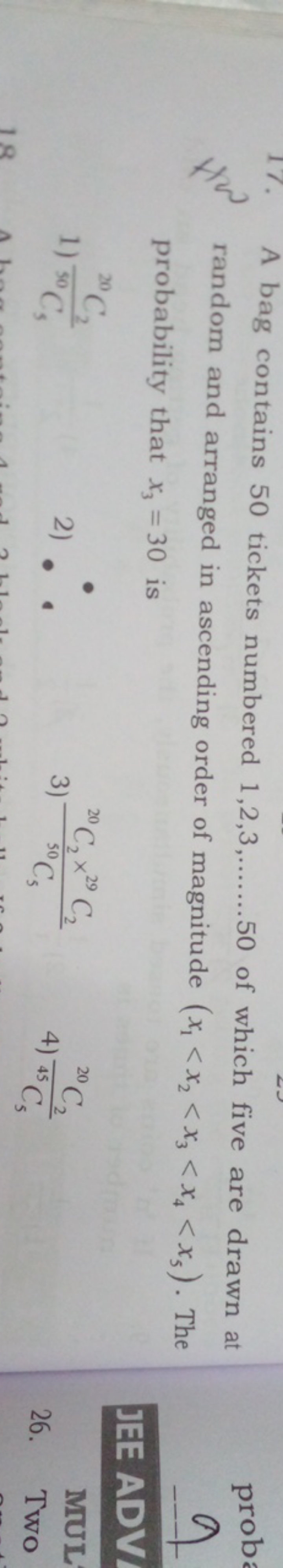 17. A bag contains 50 tickets numbered 1,2,3,…….50 of which five are d