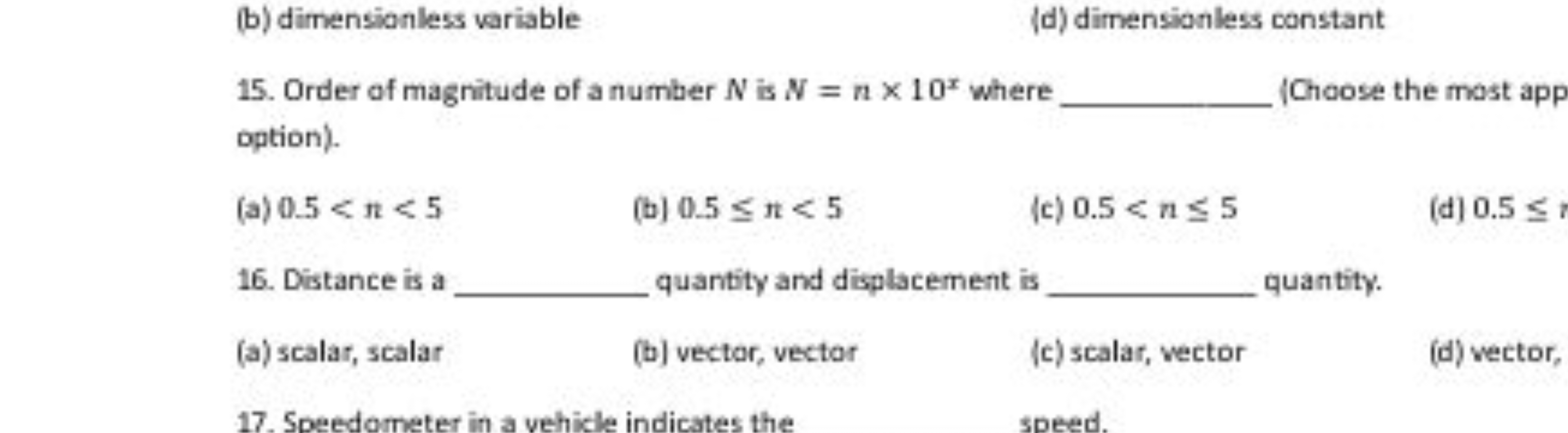 (b) dimensionless variable
(d) dimensionless constant
15. Order of mag