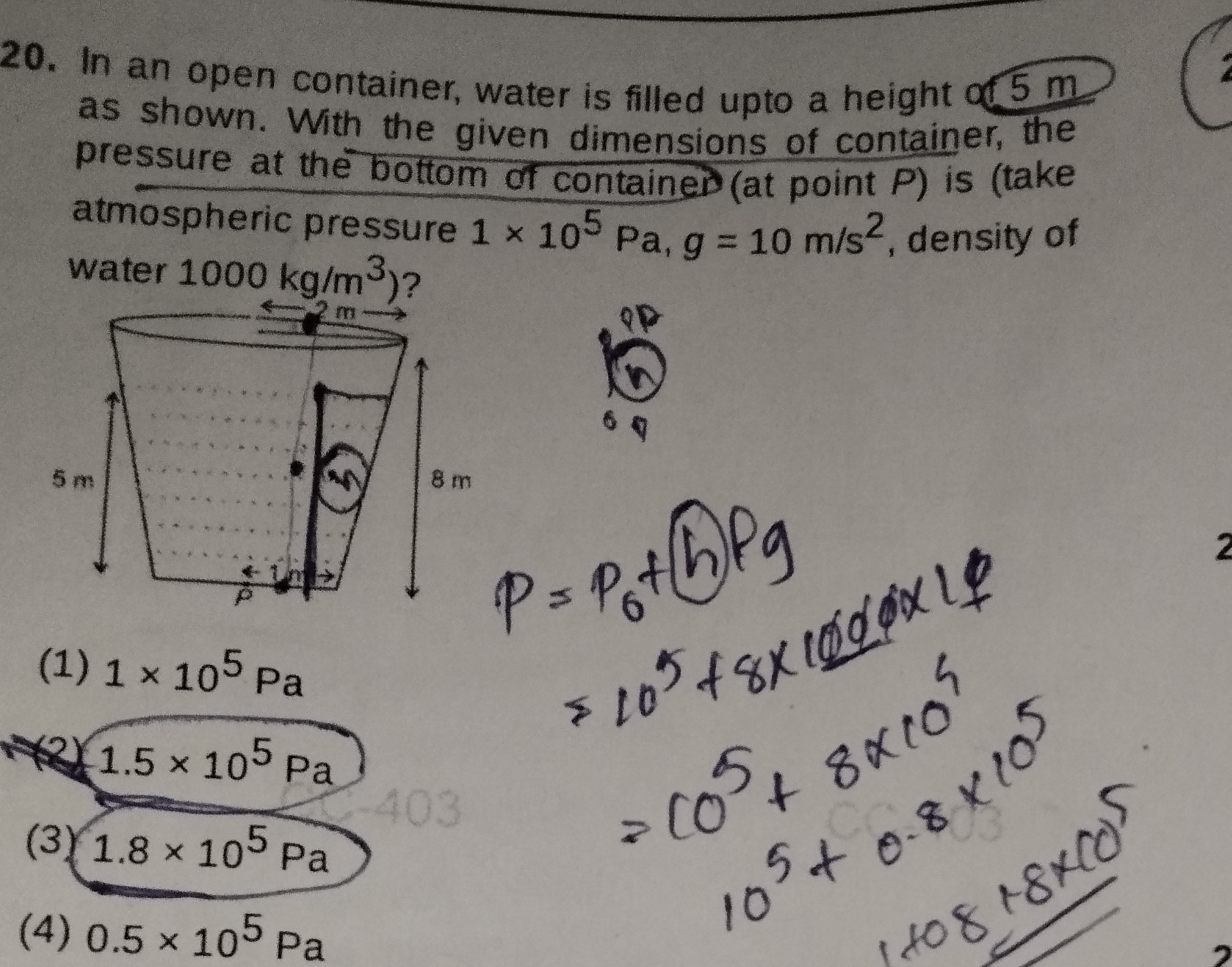 20. In an open container, water is filled upto a height 0.5 m as shown