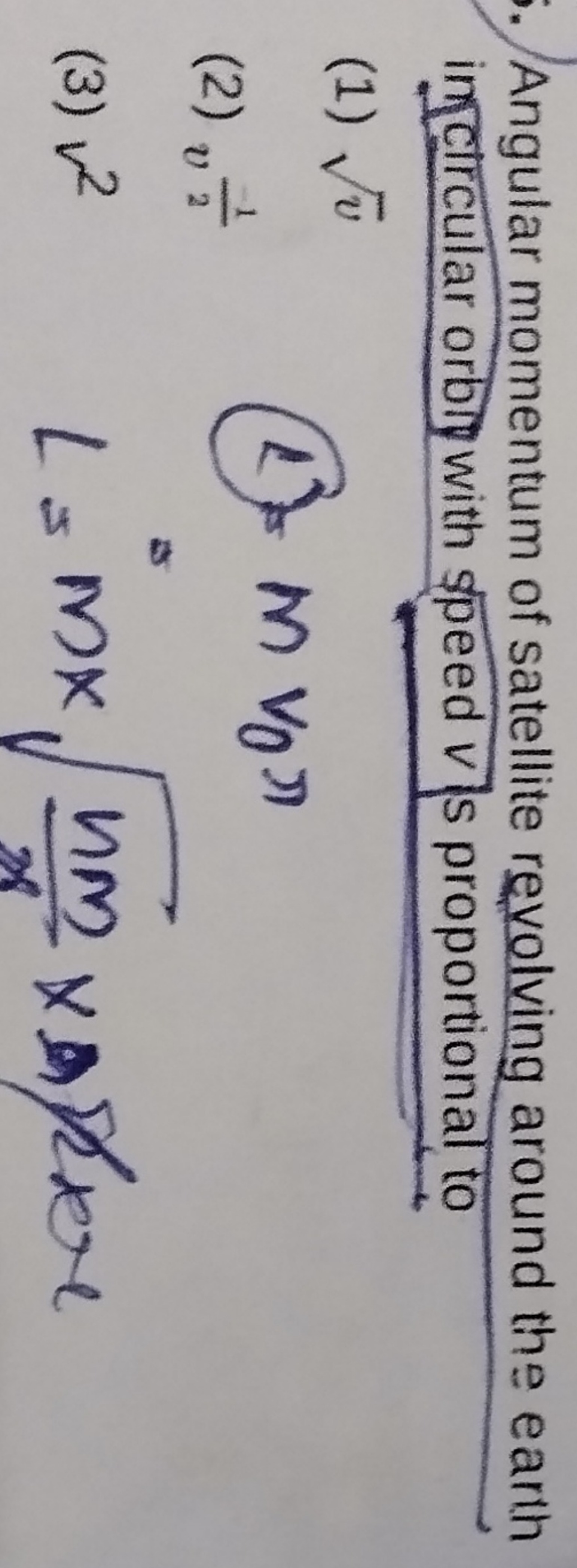 Angular momentum of satellite revolving around the earth inclrcular or