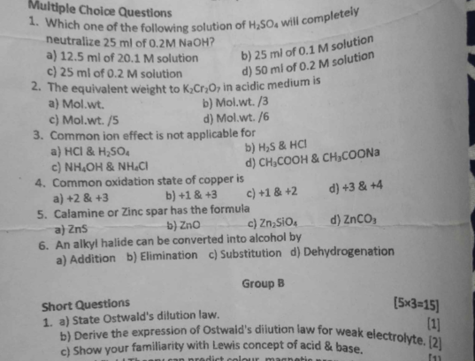 Multiple Choice Questions
1. Which one of the following solution of H2