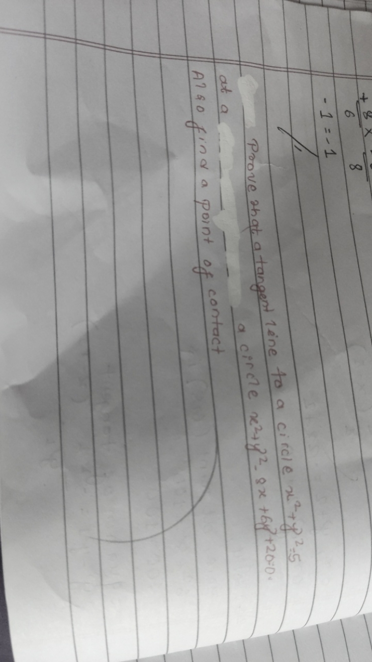 6+8​−1=−1​

Prove hat a tangent line to a circle x2+y2=5 at a - point 