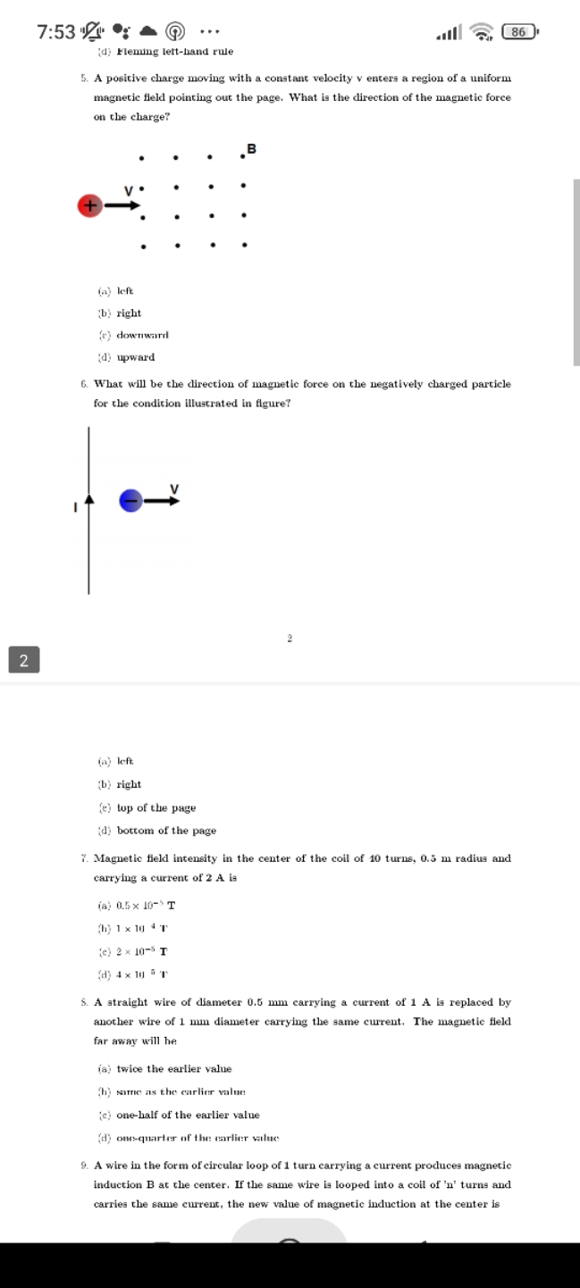 
418
(d) Fleming lett-hand rule
5. A positive charge moving with a con