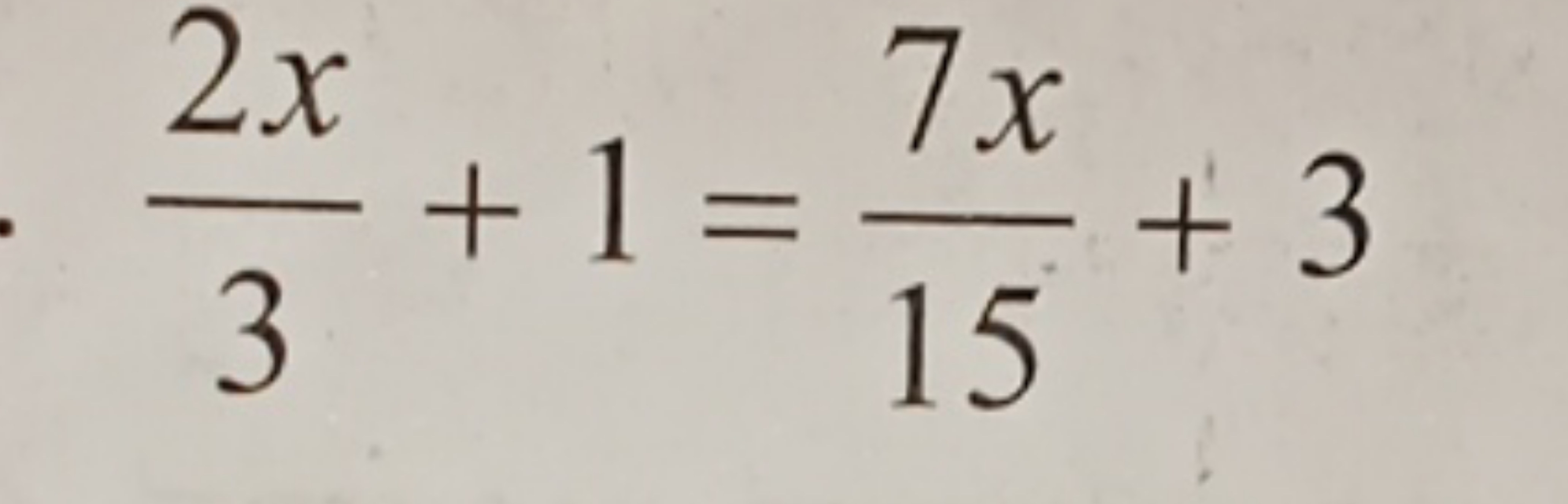 32x​+1=157x​+3