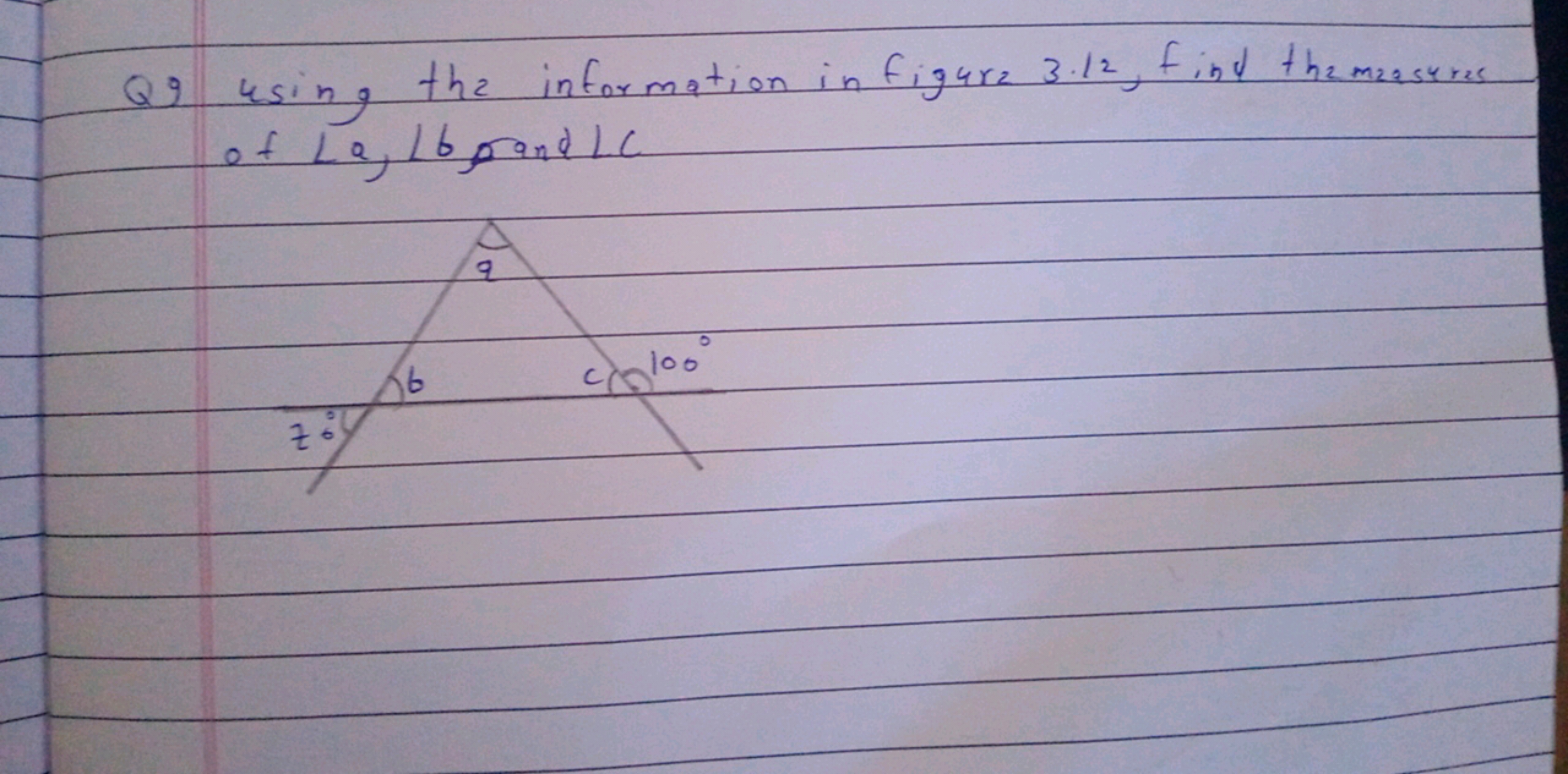 Q9 using the information in figure 3.12 , find themzesures of La,16 pa