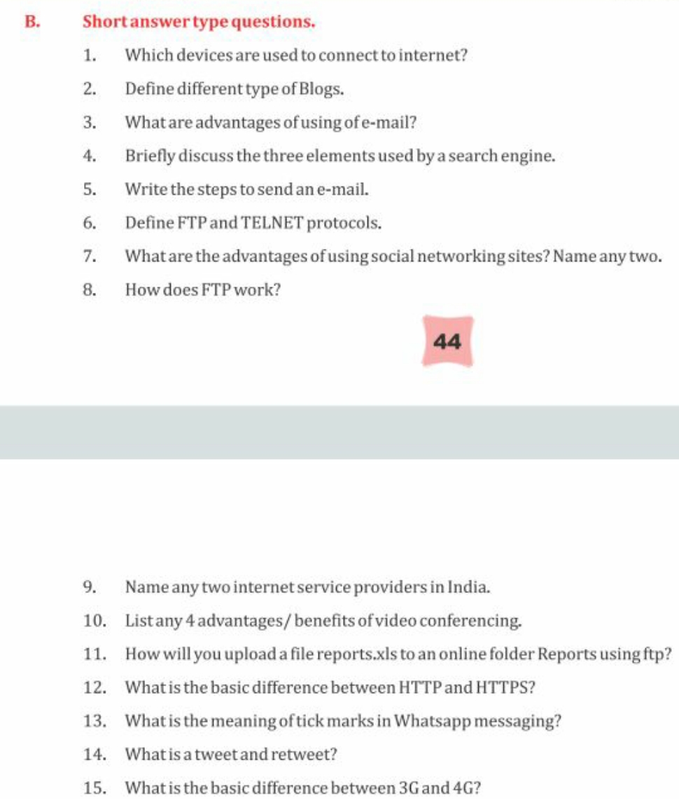 B. Shortanswer type questions.
1. Which devices are used to connect to