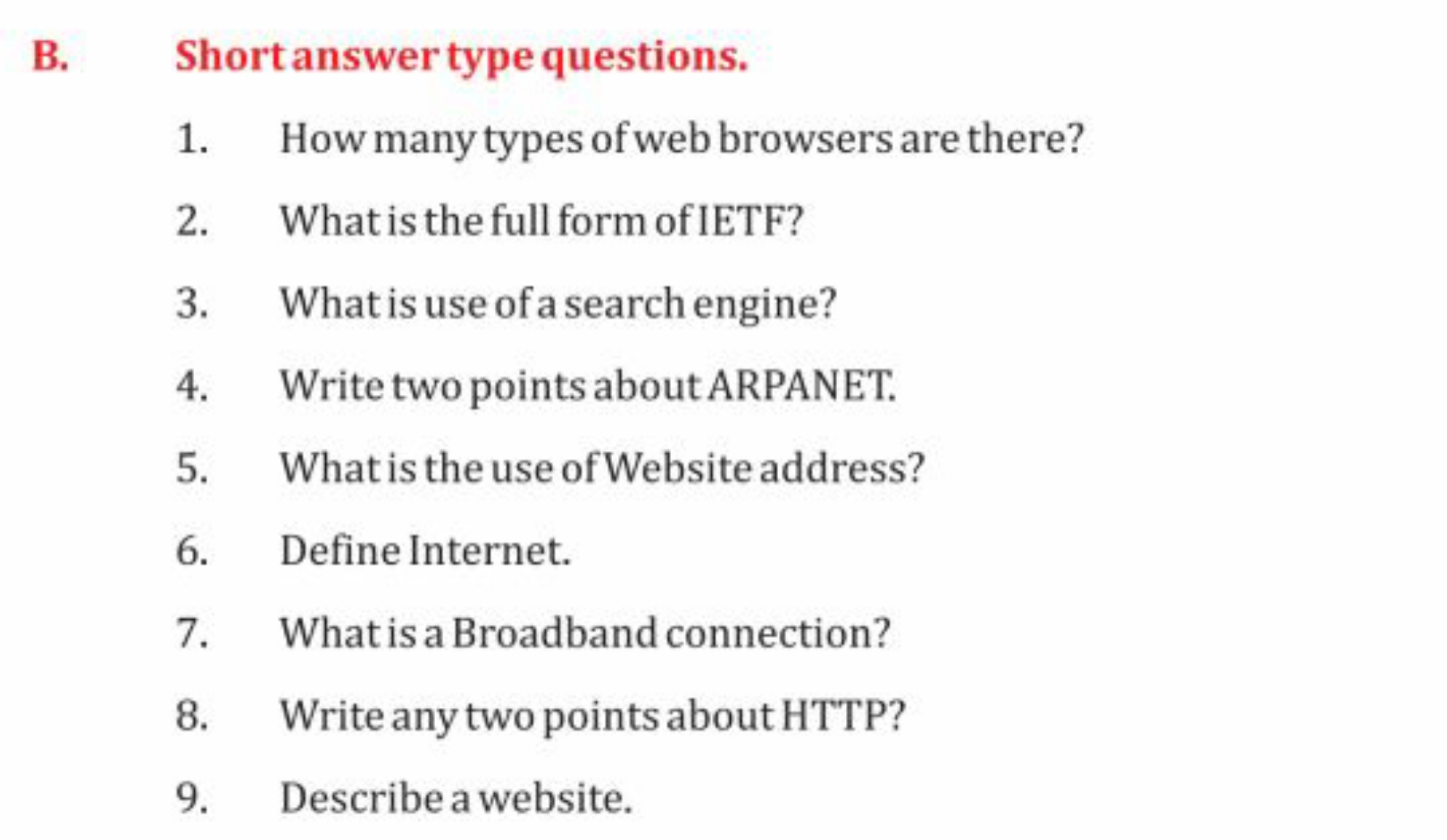 B. Shortanswer type questions.
1. How many types of web browsers are t