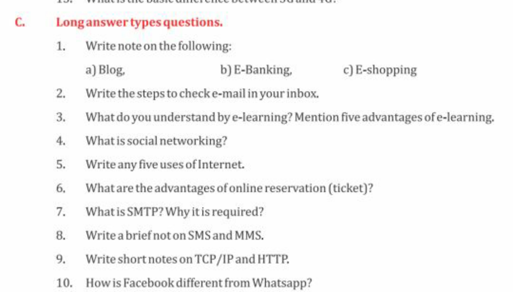 C. Longanswer types questions.
1. Write note on the following:
a) Blog