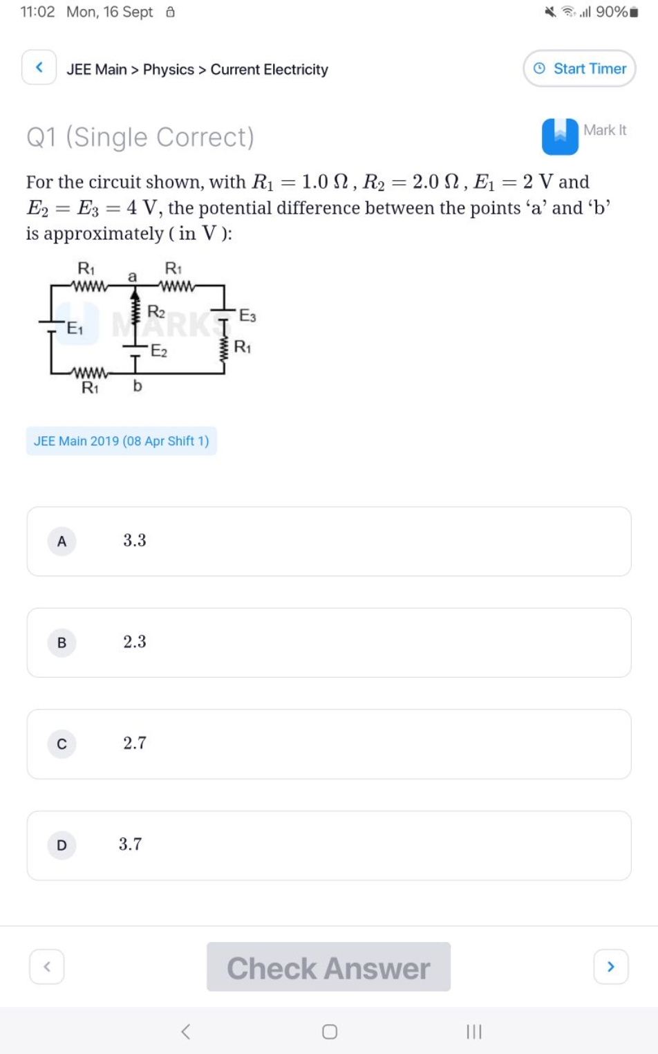 11:02 Mon, 16 Sept â
90%
JEE Main > Physics > Current Electricity
Star